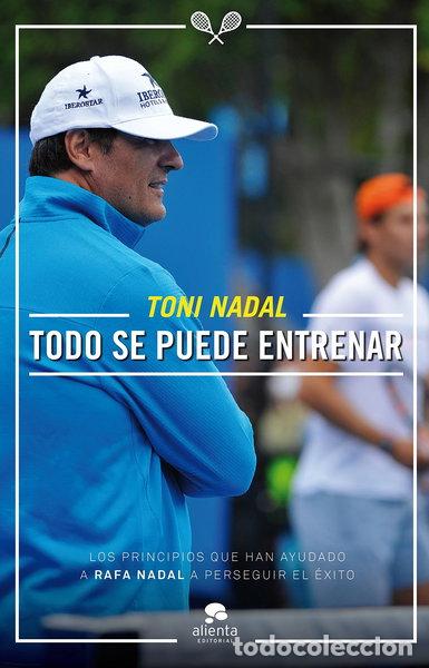 Libros: Todo se puede entrenar- 9788416253081