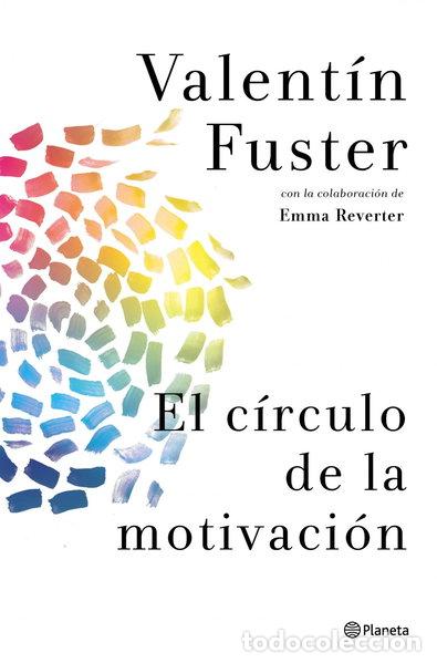 Libros: El c&iacute;rculo de la motivaci&oacute;n- 9788408037842