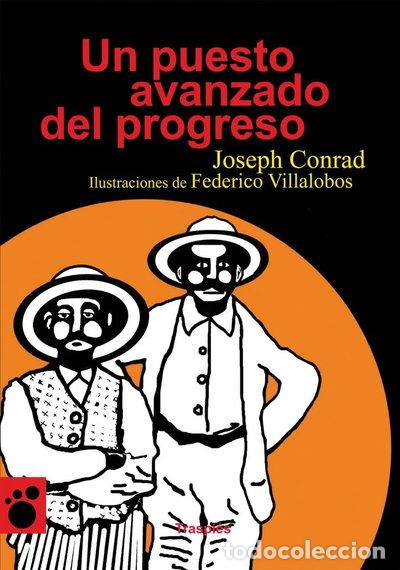 Libros: Un puesto avanzado del progreso- 9788493950514