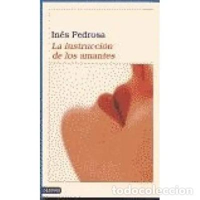 Libri di seconda mano: La instrucci&oacute;n de los amantes- 9788423333417