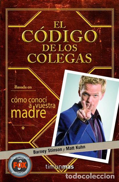 Libros: El c&oacute;digo de los colegas- 9788448008703