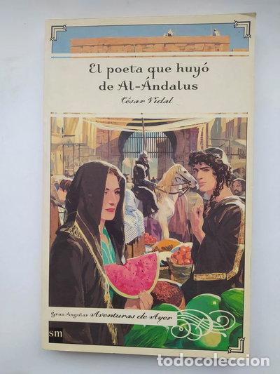Libros: El poeta que huy&oacute; de Al-&Aacute;ndalus- 9788434887947