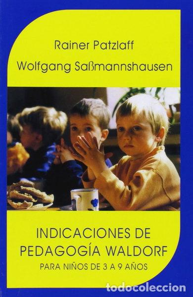 Livros em segunda m&atilde;o: Indicaciones de la pedagog&iacute;a Waldorf- 9788489197817