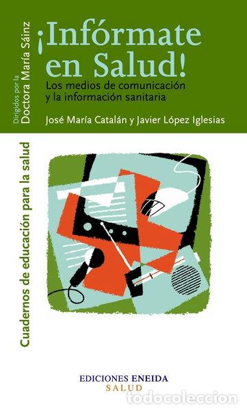 Libros: &iexcl;Inf&oacute;rmate en salud!- 9788495427496