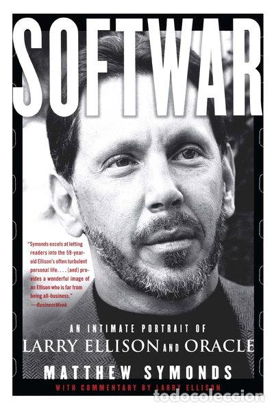 Libros: Softwar: An Intimate Portrait of Larry Ellison and Oracle- 9780743225052