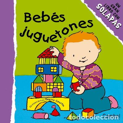 Libros: Beb&eacute;s juguetones- 9788478646906