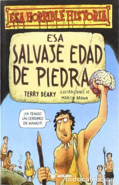 Livres: Esa salvaje edad de piedra- 9788498672893