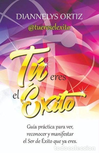 Livres: Tu eres el &eacute;xito- 9789801803461
