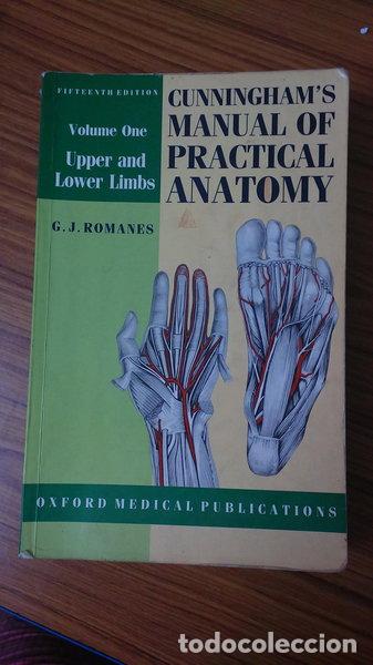 Livres: Cunningham's Manual of Practical Anatomy: Volume I: Upper and Lower Limbs- 9780192631381