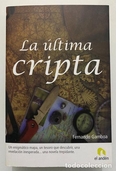 Libros: La &uacute;ltima cripta- 9788493575861
