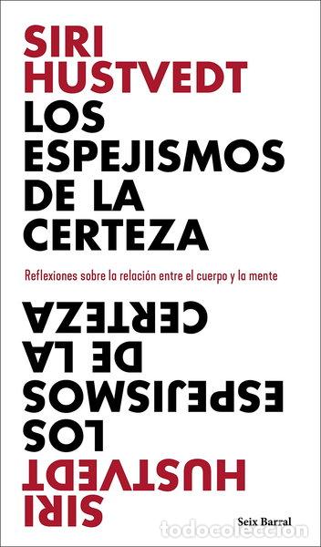 Libros: Los espejismos de la certeza- 9788432237898