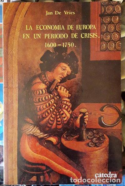 books: La econom&iacute;a de Europa en un per&iacute;odo de crisis, 1600-1750- 9788437601915