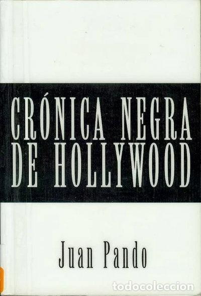 Libros: Cr&oacute;nica negra de Hollywood- 9788423986606