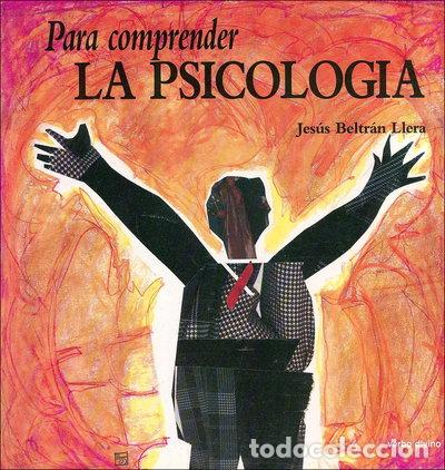 Libros: Para comprender la psicolog&iacute;a- 9788471515964