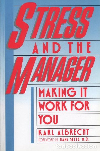 Libros: Stress and the Manager- 9780671628239