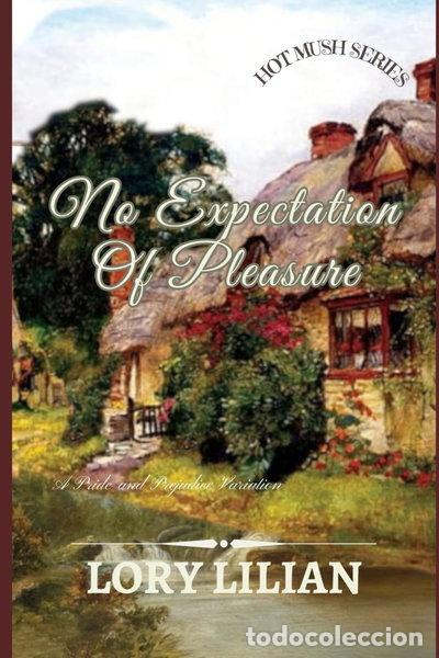 Libros: No expectation of pleasure- 9798377760757
