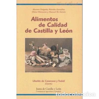 Libros: Alimentos calidad castilla leon- 9788478469017