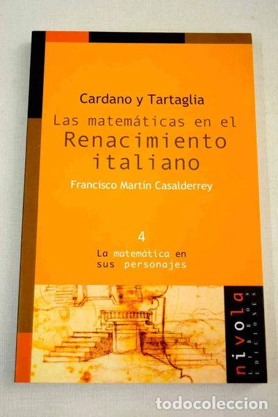 Libros: Cardano y Tartaglia. Las matem&aacute;ticas en el Renacimiento italiano- 9788493071950