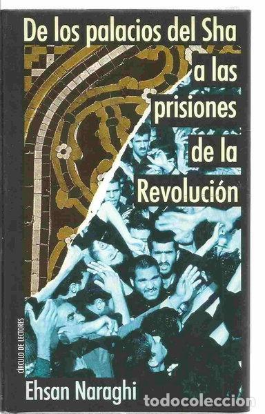 Libros: De los palacios del Sha a las prisiones de la revoluci&oacute;n- 9788422642275