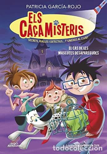 Libros: Els ca&ccedil;amisteris 1 - El cas de les mascotes desaparegudes- 9788420459554