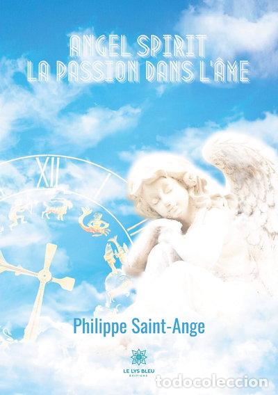 Libros: Angel spirit: La passion dans l'&acirc;me- 9791037723543