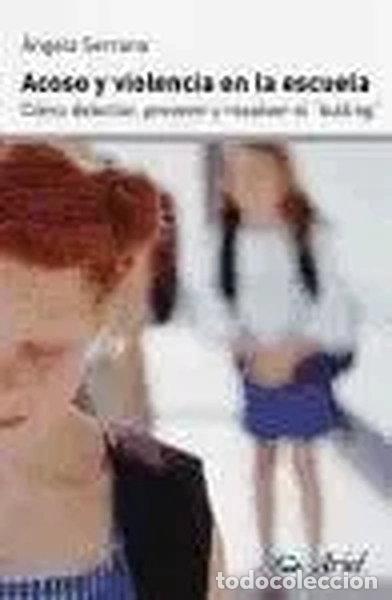 Libros: Acoso y violencia en la escuela- 9788434474833