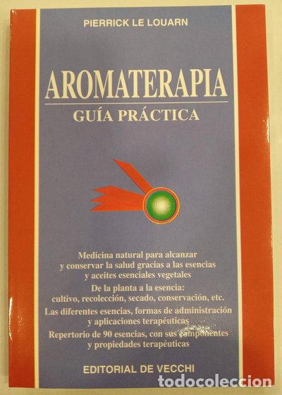 Livros em segunda m&atilde;o: Aromaterapia: Gu&iacute;a pr&aacute;ctica- 9788431518486