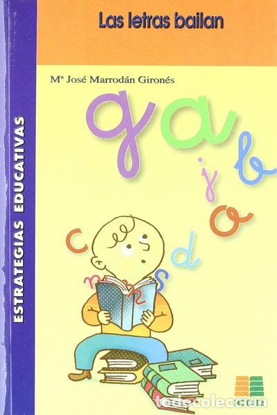 Libros: Las letras bailan- 9788472783249