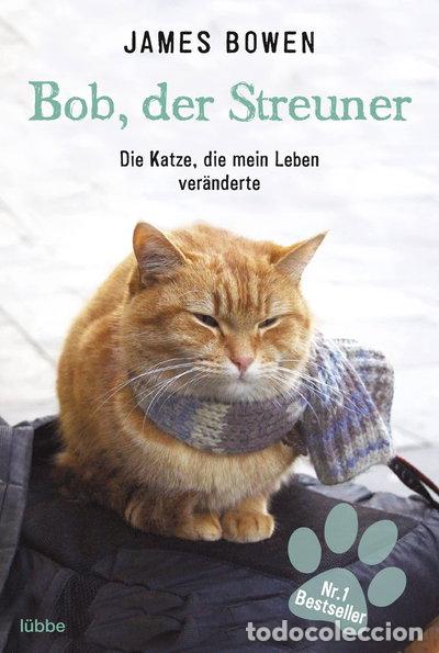 Libros: Bob, der Streuner- 9783404606931