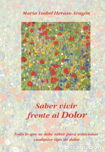 Libros: Saber vivir frente al dolor- 9788460791782
