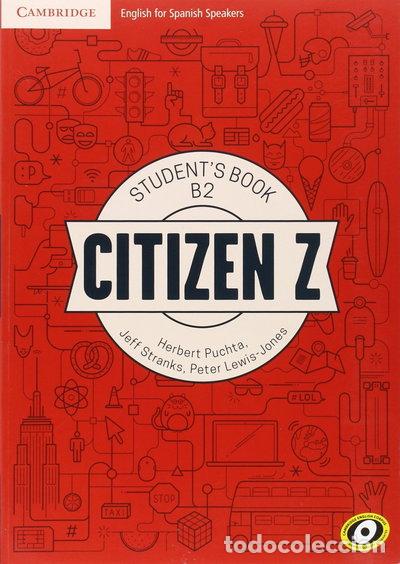 Libros: Citizen Z B2 Student's Book with Augmented Reality- 9788490360835