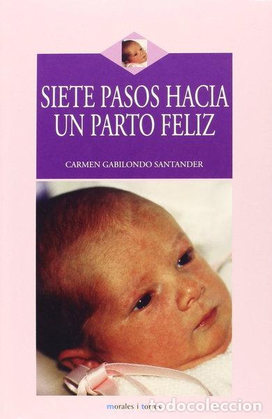 Libros: Siete pasos hacia un parto feliz- 9788496106390