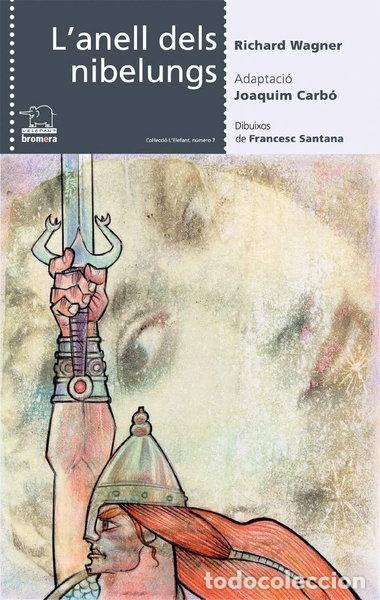 Libros: L'anell dels nibelungs- 9788476608128
