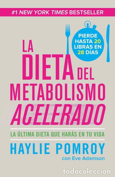Libros: La dieta del metabolismo acelerado- 9780804169523