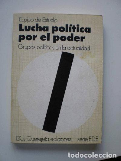Libri di seconda mano: Lucha pol&iacute;tica por el poder- 9788440096098