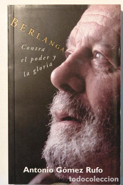 Libri di seconda mano: Berlanga contra el poder y la gloria- 9788440670519