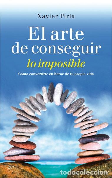 Libros: El arte de conseguir lo imposible- 9788408013112