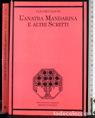 Libros: L'anatra mandarina e altri scritti- 9788846490773