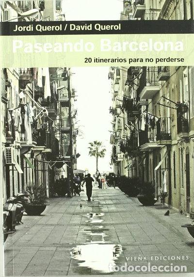 Livres: Paseando Barcelona- 9788483304716