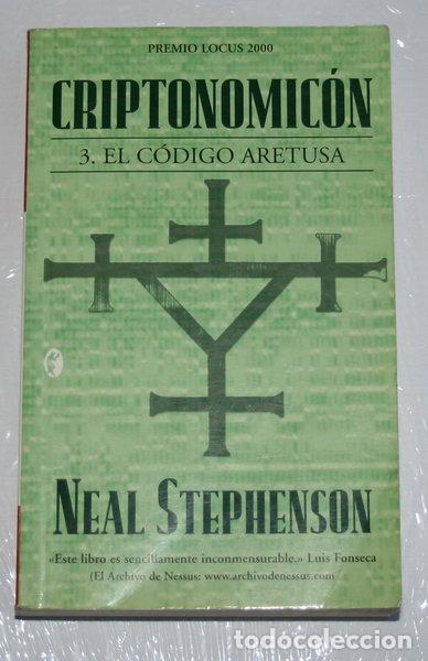 Livres: Criptonomicon III: El c&oacute;digo Aretusa- 9788466617161