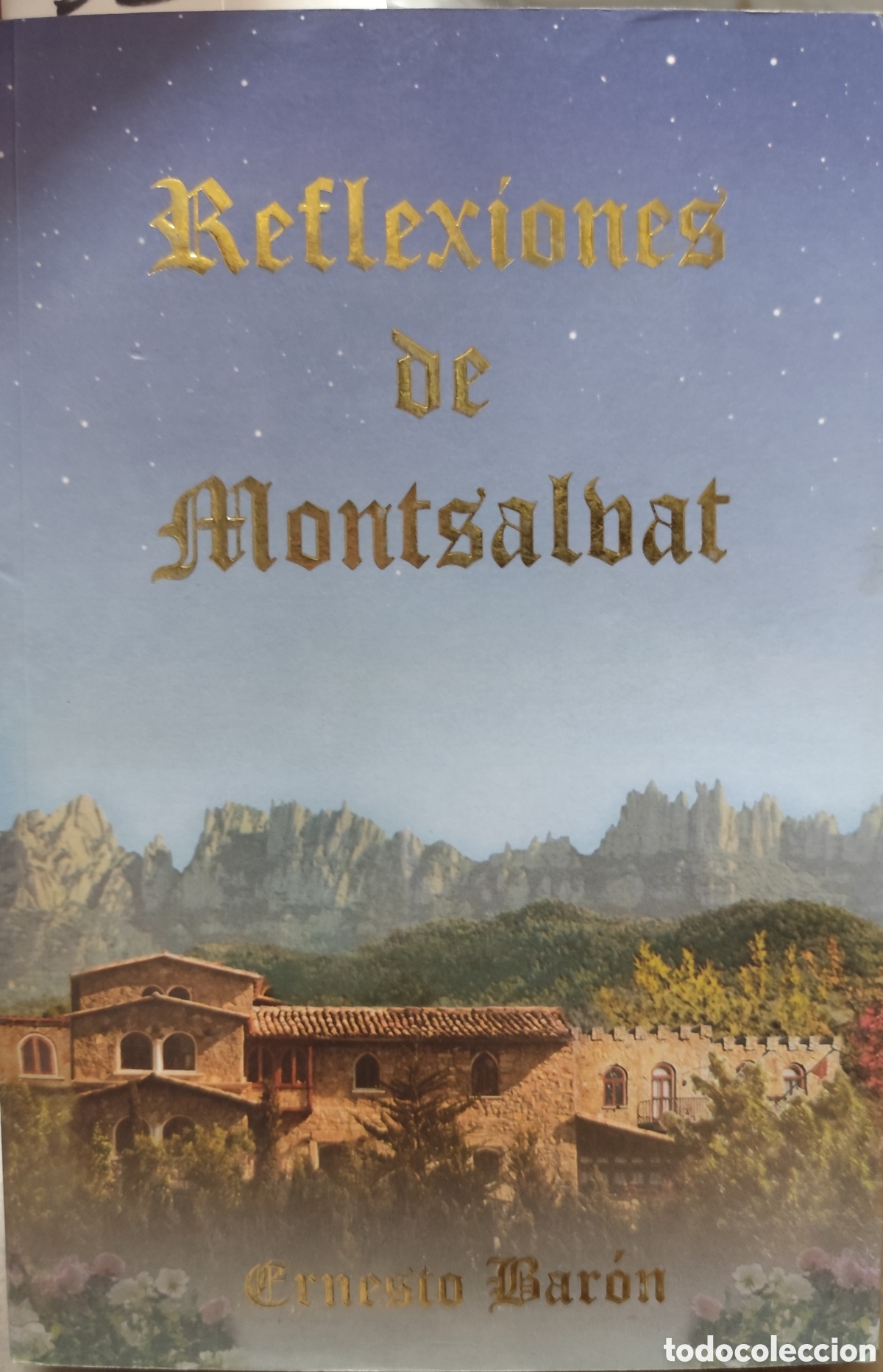 Livros em segunda m&atilde;o: REFLEXIONES DE MONTSALVAT. Antropolog&iacute;a Gnostica - BARON,Ernesto