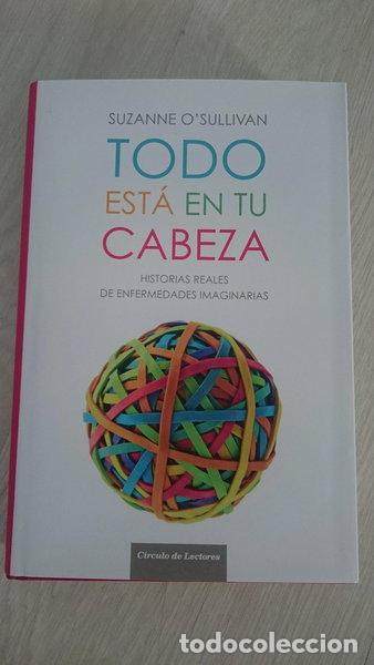 B&uuml;cher: Todo est&aacute; en tu cabeza- 9788467266603