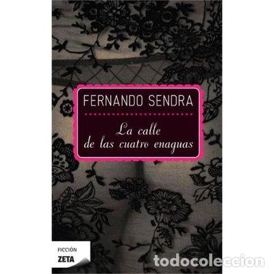 Libros: La calle de las cuatro enaguas- 9789876272452