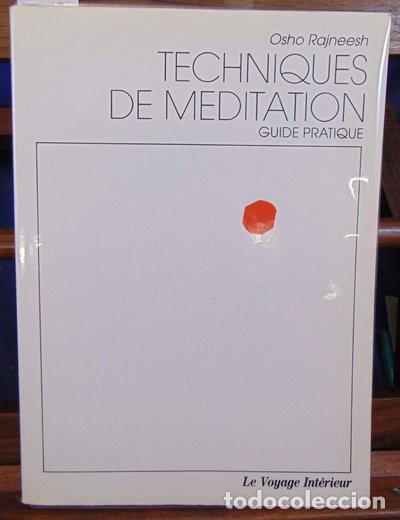 Libri di seconda mano: Techniques de m&eacute;ditation: Guide pratique- 9782907554152