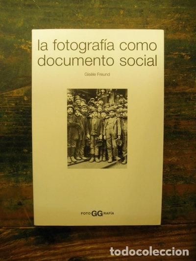 Libri di seconda mano: La fotograf&iacute;a como documento social- 9788425218811