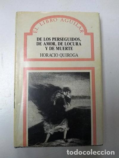 Libros: De los perseguidos, de amor, de locura y de muerte- 9788403870680