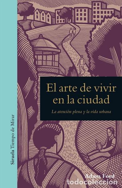 Libros: El arte de vivir en la ciudad- 9788417041540