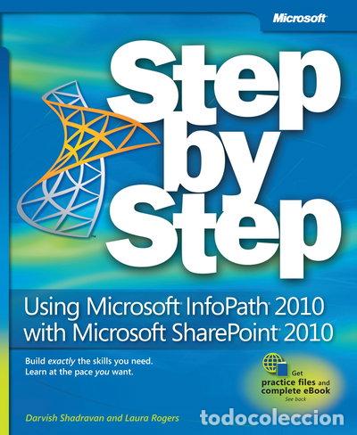 Libros: Using Microsoft InfoPath 2010 with Microsoft SharePoint 2010 Step by Step- 9780735662063