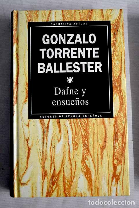Libros: Dafne y ensue&ntilde;os: Torrente Ballester, Gonzalo.- Torrente Ballester, Gonzalo