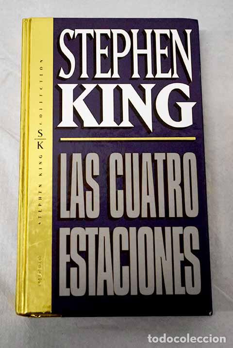 Libros: Las cuatro estaciones.- King, Stephen